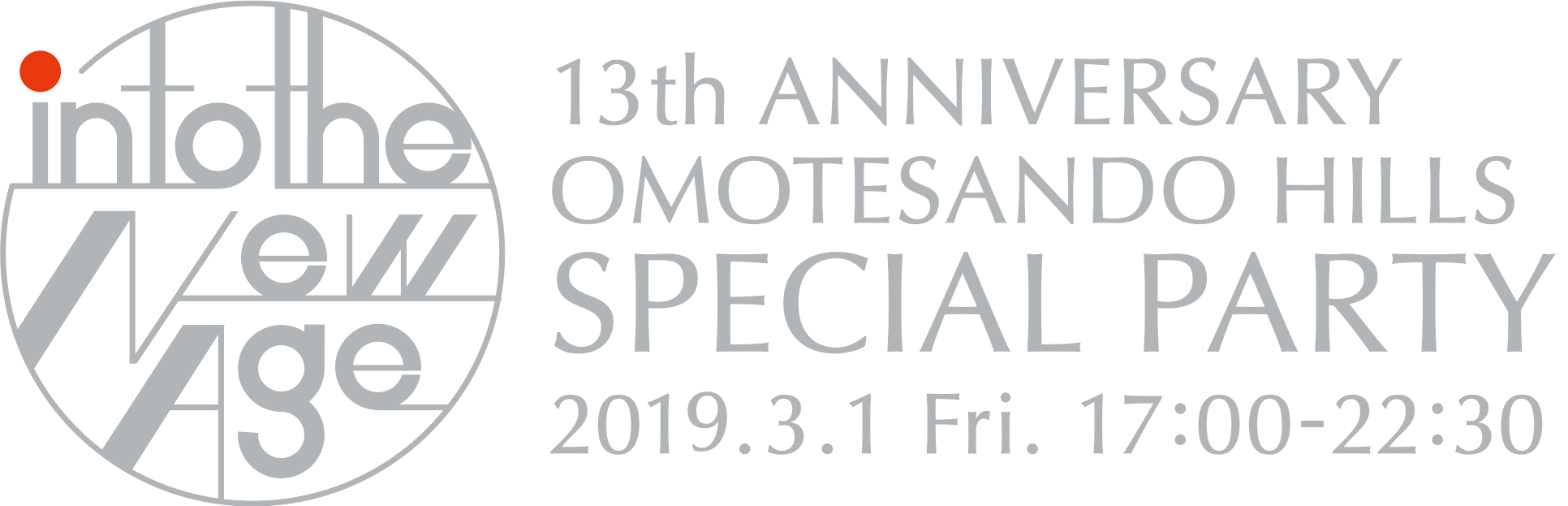 OMOTESANDO HILLS 13 주년 스페셜 파티 2019.3.1.FRI 17 : 00-22 : 30